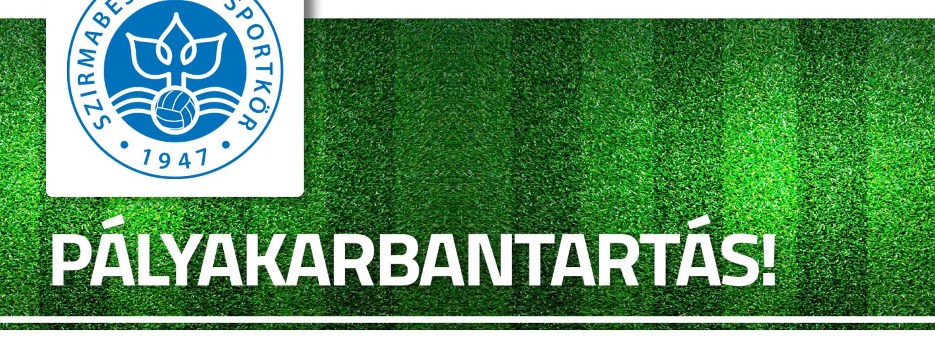 Pályakarbantartás 2021. október 04-től